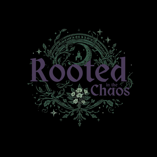 Rooted In The Chaos